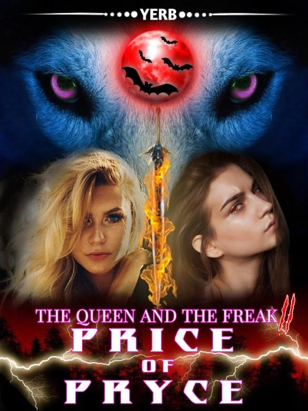 Price of Pryce (The Bitch And The Freak Sequel)