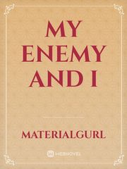 my enemy and I Book