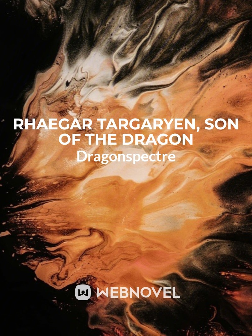 Rhaegar Targaryen, Son of The Dragon