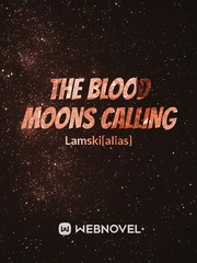 The Blood Moons Calling Book