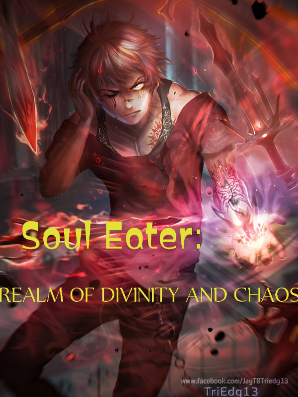 Soul Eater: Realm of Divinity and Chaos