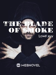 The Blade of Smoke Book