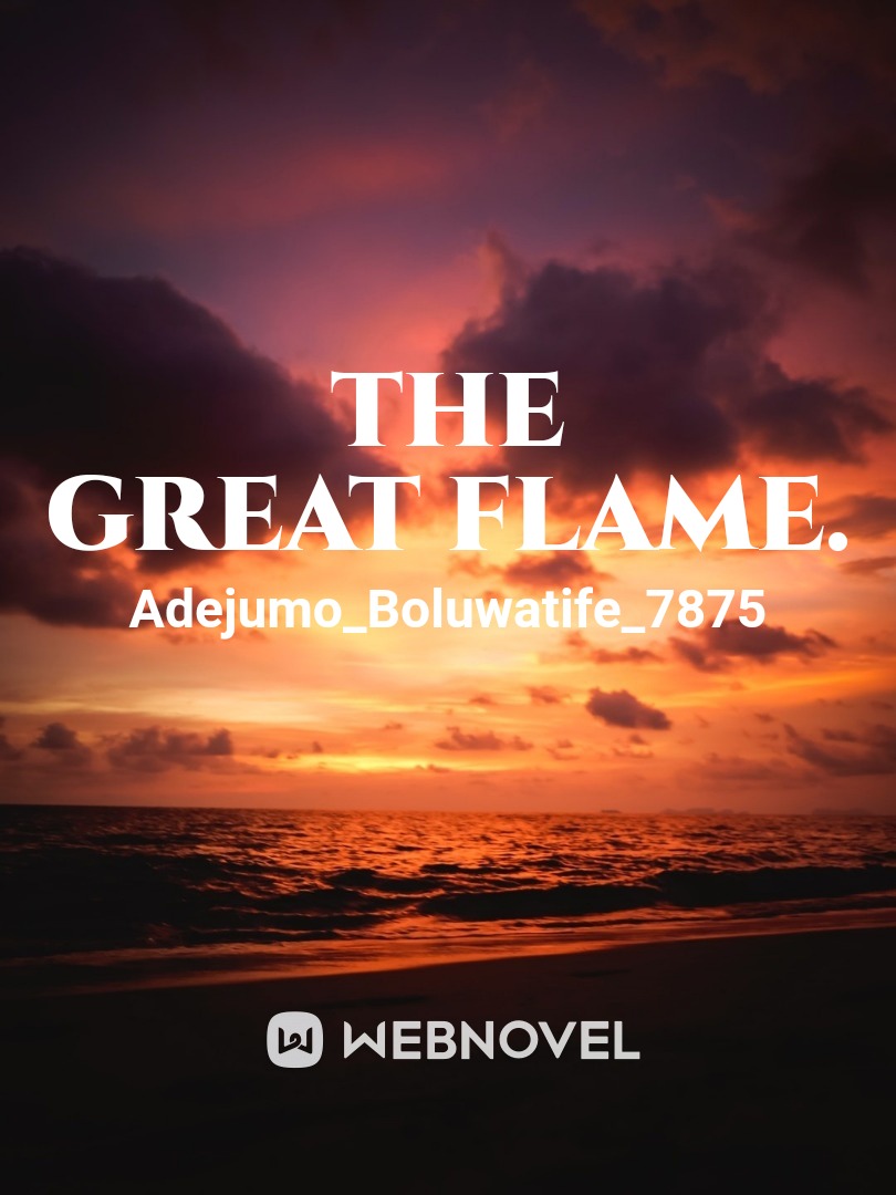 The Great Flame. Book