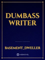 dumbass writer Book