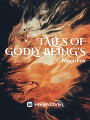 Tales Of Godly Being's Book