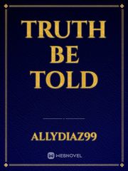 Truth be Told Book
