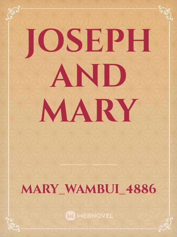 Joseph and mary