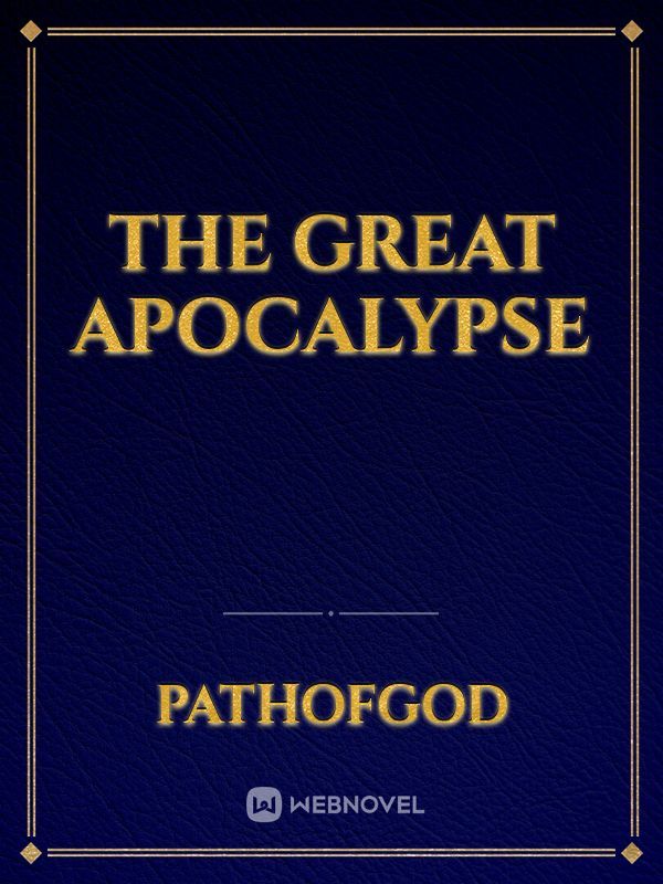 The Great Apocalypse