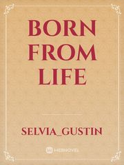 Born from life Book