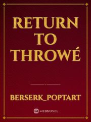 Return to Throwé Book