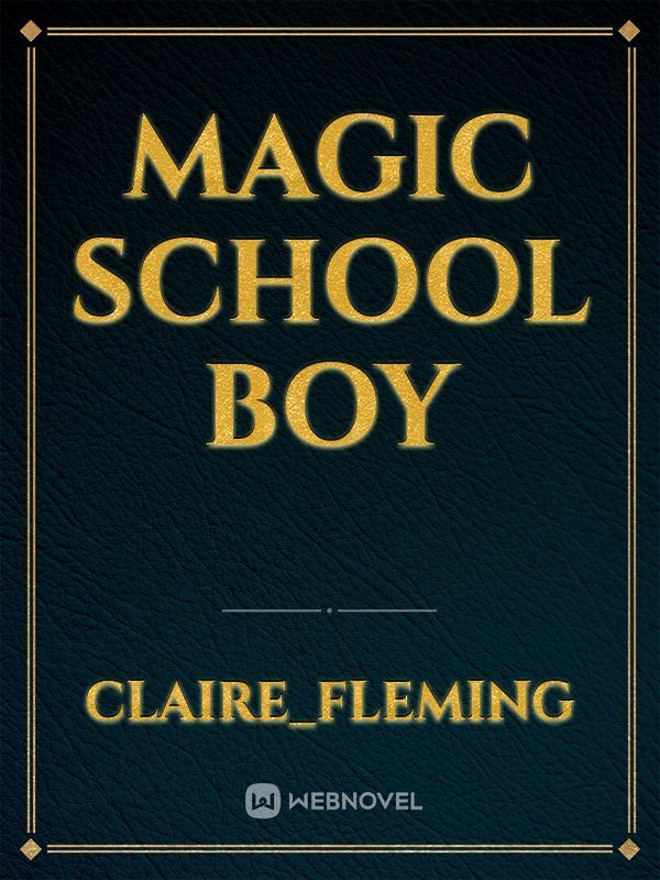Magic school boy