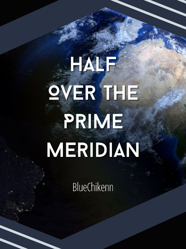 Half Over the Prime Meridian