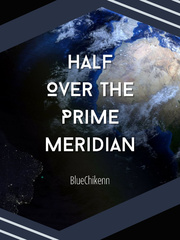 Half Over the Prime Meridian Book
