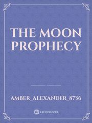 The Moon Prophecy Book