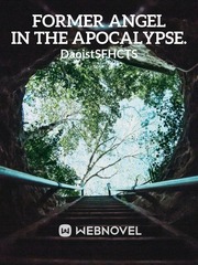 Former Angel in the Apocalypse. Book