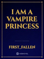 I Am A Vampire Princess Book