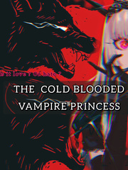 The Cold blooded vampire princess Book