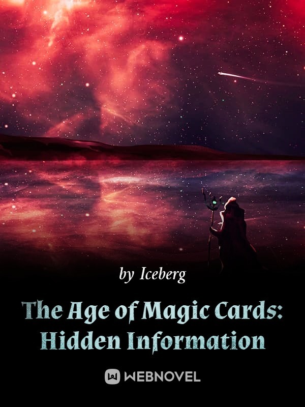 The Age of Magic Cards: Hidden Information
