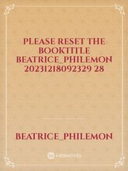 please reset the booktitle Beatrice_Philemon 20231218092329 28 Book