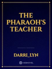 The Pharaoh's Teacher Book