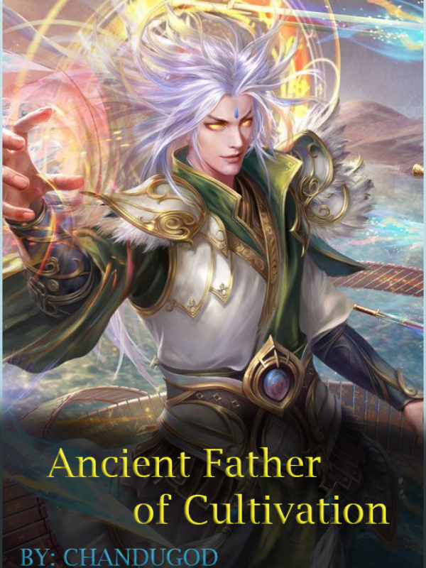Ancient Father of Cultivation Book