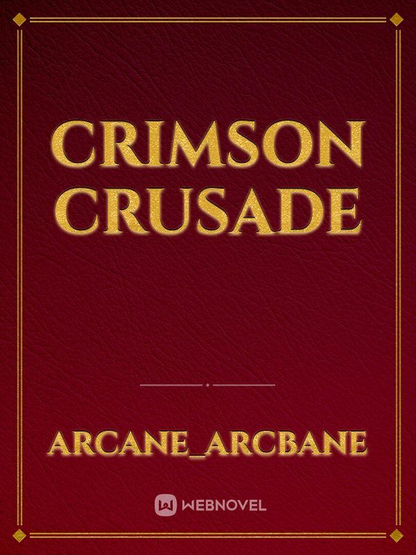 Crimson crusade