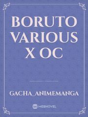 Boruto Various x oc Book