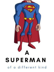 A Superman of a different kind Book