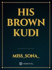 His Brown Kudi Book