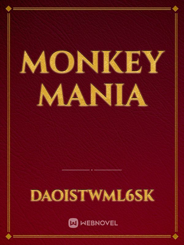 Monkey mania