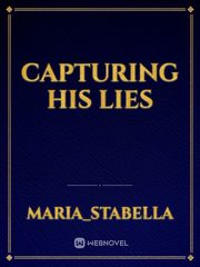 Capturing His Lies Book