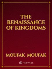 the Renaissance of Kingdoms Book