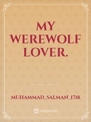 My Werewolf Lover. Book