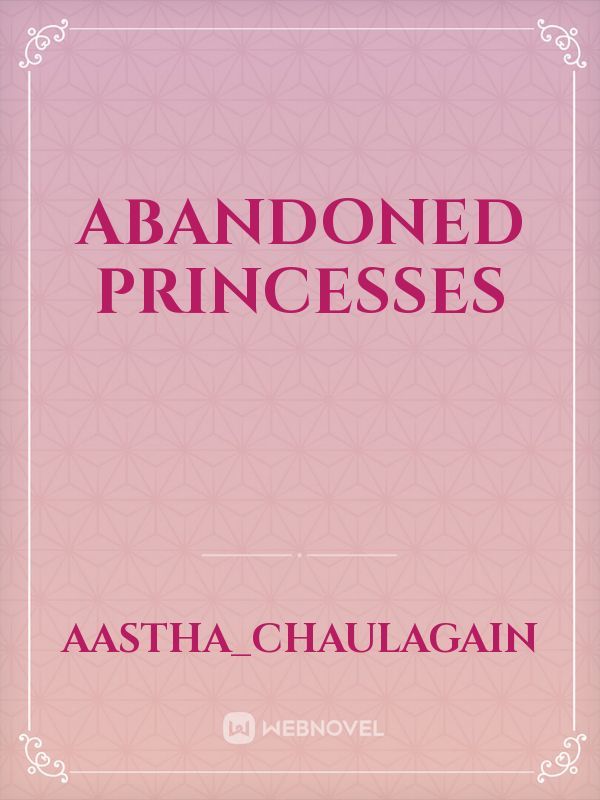 abandoned princesses Book
