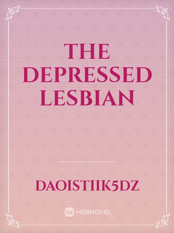 The Depressed Lesbian Book