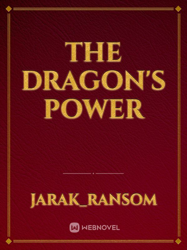 The Dragon's Power