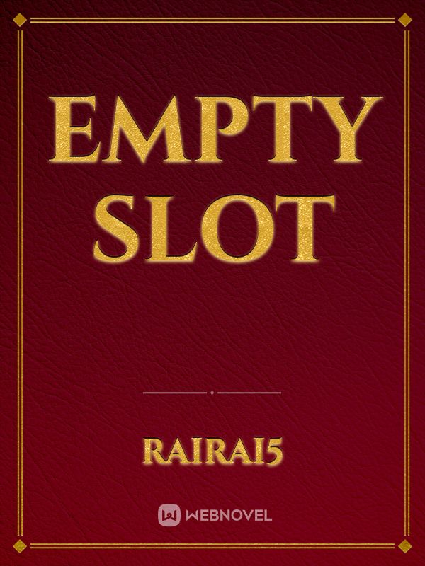 empty slot Book