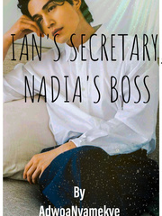 IAN'S SECRETARY, NADIA'S BOSS Book