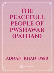 The peacefull people of pwshawar (pathan) Book