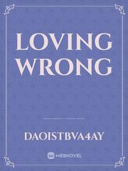 Loving wrong Book