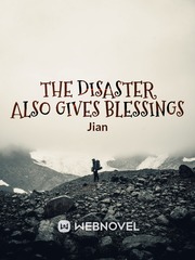 The disaster also gives blessings Book