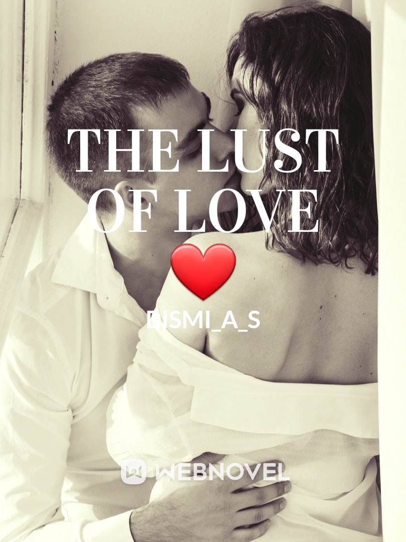 THE LUST OF LOVE Book