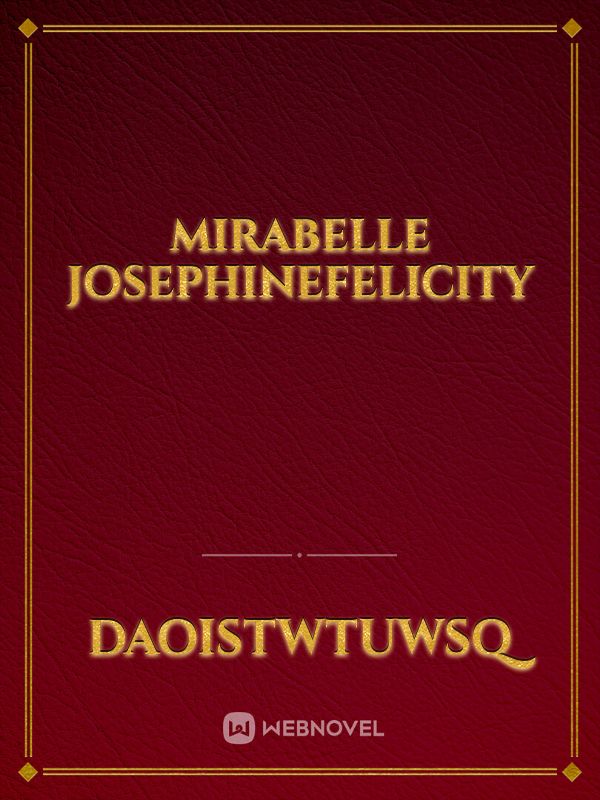 Mirabelle JosephineFelicity Book