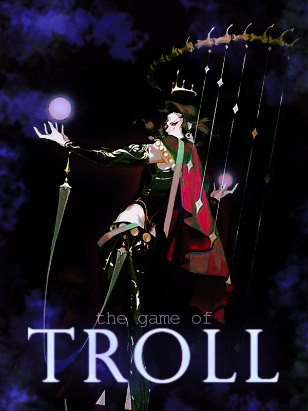 The Game of Troll