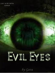 The Evil Eyes By Emeraldmia Book
