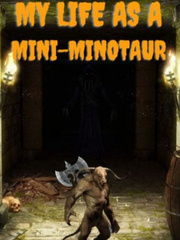 My life as a mini minotaur Book