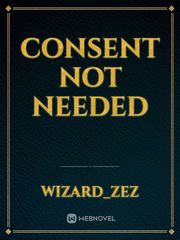 Consent Not Needed Book