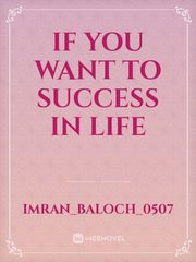 if you want to success in life Book