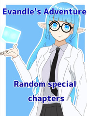 Evandle's Adventure: Random Special Chapters Book