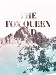The Fox Queen and her Lover Book